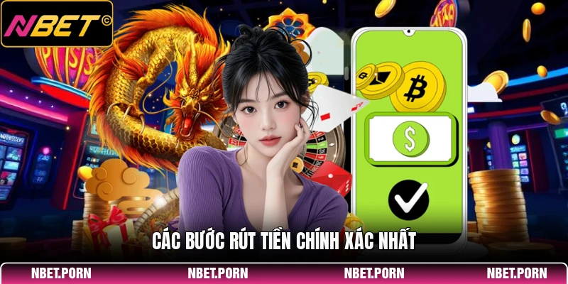 Rút Tiền 1 Các bước rút tiền chính xác nhất