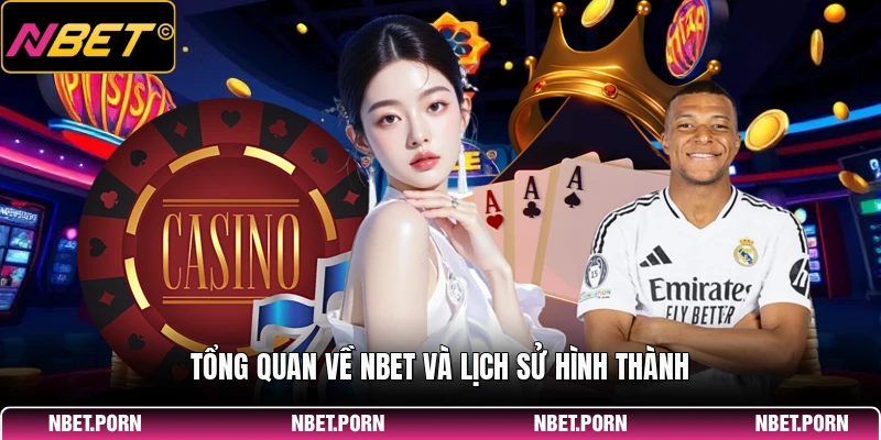 Tổng quan về NBET và lịch sử hình thành